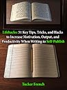 Lifehacks: 51 Key...