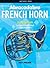 Abracadabra French Horn (Pupil's Book) by Dot Fraser