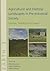 Agricultural and Pastoral Landscapes in Pre-Industrial Society by Felix Retamero