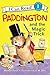 Paddington and the Magic Trick by Michael Bond