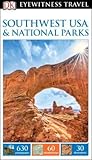 DK Eyewitness Travel Guide Southwest USA and National Parks