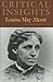 Critical Insights: Louisa May Alcott