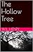 The Hollow Tree