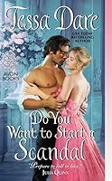 Do You Want to Start a Scandal (Spindle Cove, #5; Castles Ever After, #4)