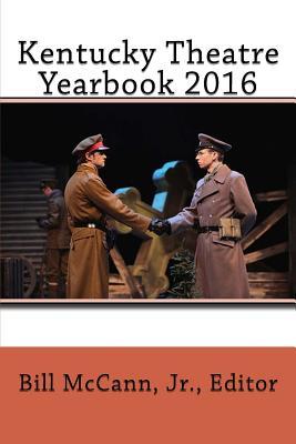 Kentucky Theatre Yearbook 2016
