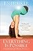 Everything Is Possible by Jen Bricker