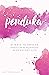 Penduka: 21 Ways To Awaken ...