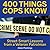 400 Things Cops Know: Street-Smart Lessons from a Veteran Patrolman