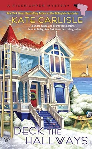 Deck the Hallways (Fixer-Upper Mystery, #4)