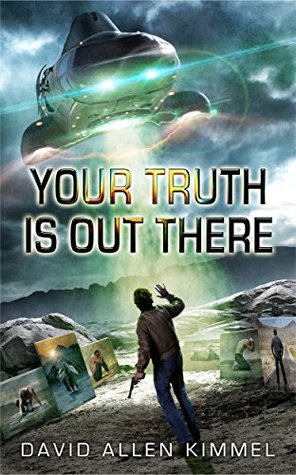 Your Truth is Out There (Find Your Truth #1)