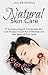 Natural Skin Care: 97 Amazi...