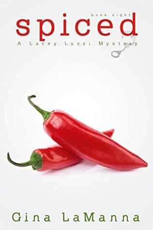 Spiced (Lacey Luzzi Mafia Mysteries, #8)