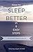 How to Sleep Better in 8 Easy Steps: with guided relaxation exercise