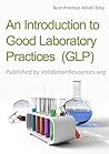 An Introduction to Good Laboratory Practices
