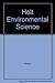 Holt Environmental Science