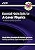 A-Level Physics: Essential Maths Skills (CGP A-Level Physics)