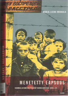 Menetetty lapsuus: suomalaismiehittäjien vankeudessa 1941-44