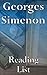 Georges Simenon: Reading List - Inspector Maigret Books, The 13 Culprits, The Truth About Bebe Donge, etc.