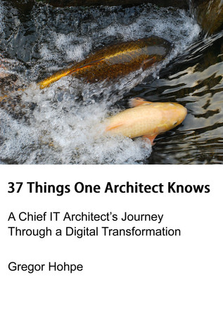 37 Things One Architect Knows (Unknown Binding)