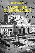 I racconti neri del Commissario Berté