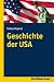 Geschichte der USA (Ländergeschichten) by Volker Depkat