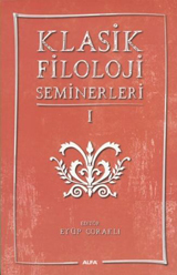 Klasik Filoloji Seminerleri I