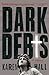 Dark Debts by Karen  Hall