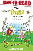 The Bugs Collection: Busy Bug Builds a Fort; Bugs at the Beach; A Snowy Day in Bugland!; Merry Christmas, Bugs!; Springtime in Bugland!; Bitsy Bee Goes to School
