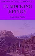 In Mocking Effigy