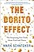 The Dorito Effect: The Surprising New Truth About Food and Flavor