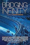 Bridging Infinity