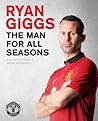 Ryan Giggs: The M...