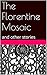 The Florentine Mosaic: and ...