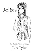 Jolissa: An Anti-Princess Story