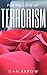 For the Love of Terrorism