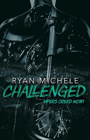 Challenged (Vipers Creed MC, #1)
