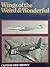 Wings Weird & Wonderful (Br...