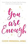 You Are Enough