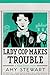Lady Cop Makes Trouble  (Kopp Sisters #2)