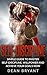 Self-Discipline : Gain Incredible Self-Confidence, Motivation, Willpower & Achieve Your Dreams! (Develop Discipline, Self-Confidence, Mental Toughness, Self Awareness & Self-Belief)