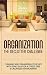 Organization: The Declutter Challenge - Cleaning And Organizing Your Life With Feng Shui For A Stress Free & Organized Environment (organization, organizational ... organization for beginners, organize)