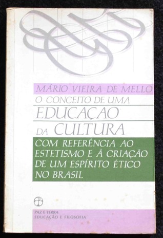O Conceito de uma Educação da Cultura
