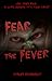 Fear the Fever