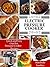 Electric Pressure Cooker Cookbook: The Best Quick and Easy One Pot Pressure Cooker Recipes For Easy Meals