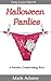 Halloween Panties (Panty Lovers Book 4)