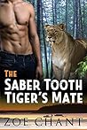 The Saber Tooth Tiger's Mate by Zoe Chant