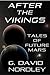 After the Vikings: Tales of a Future Mars