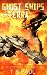 Ghost Ships of Terra (The A...
