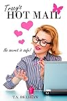 Tracy's Hot Mail