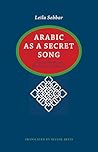 Arabic as a Secret Song